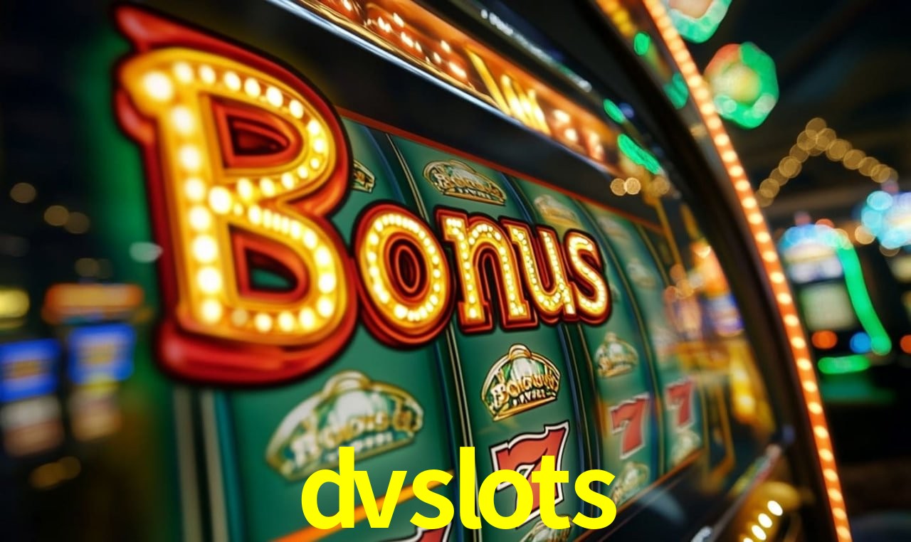 Jogos com bônus e suporte 24h na dvslots